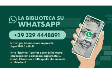 uno smatphone con la scritta La Biblioteca su whatsapp, ed il numero 3294448891