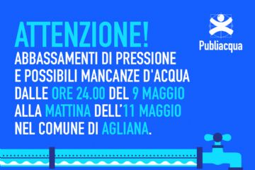 POSSIBILI MANCANZE D&#39;ACQUA  dalla notte del 9 maggio alla mattina dell&#39;11 maggio