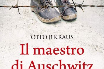 <br>Kraus, Ota Benjamin<br>Il maestro di Auschwitz / Otto B Kraus ; [traduzione di Laura Miccoli]<br>Roma : Newton Compton, 2020